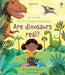 Lift The Flap Very First Questions and Answers - Are Dinosaurs Real?    