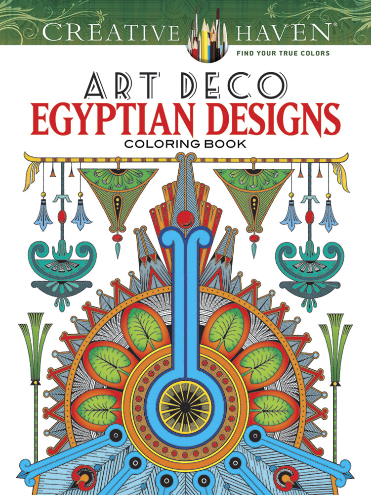 Art Deco Egyptian Designs - Creative Haven Coloring Book    