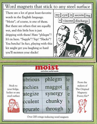 Magnetic Poetry - Moist    